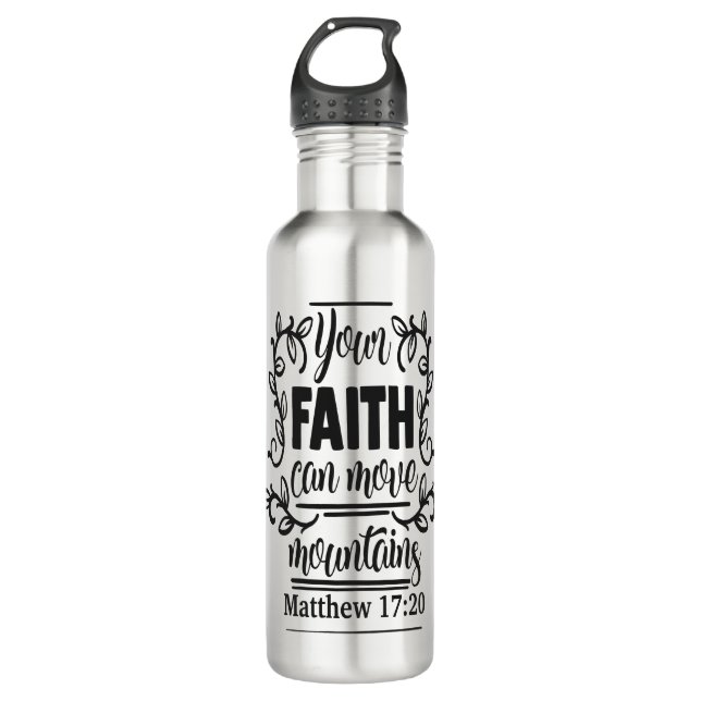 your faith can move mountains.svg 710 ml water bottle (Front)