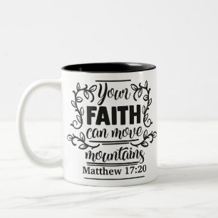 your faith can move mountains.svg Two-Tone coffee mug