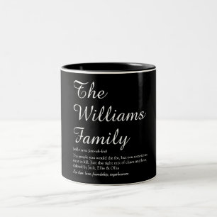 Your Family Definition Script Black and White Two-Tone Coffee Mug