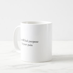 Your Favorite Mug with a Purpose