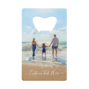 Your Favourite Photo Bottle Opener and Custom Text
