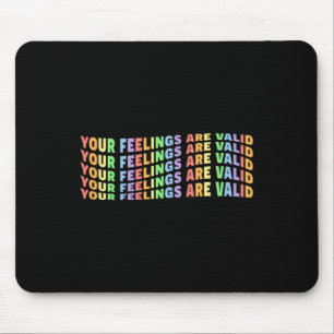 Your Feelings Are Valid Mental Health Pastel Pride Mouse Mat