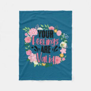 Your Feelings Are Valid Mental Health People With Fleece Blanket