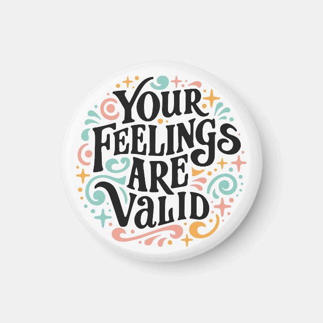 Your feelings are valid mental health support magnet (Front)