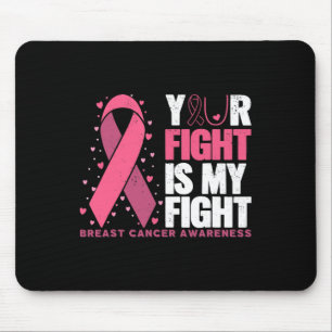 Your Fight My Fight Family Breast Cancer Awareness Mouse Mat