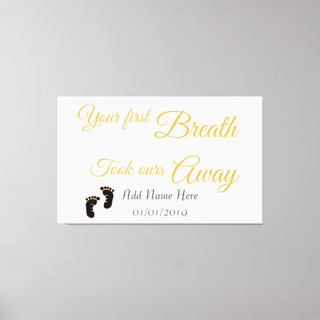 your first breath baby canvas print (Front)
