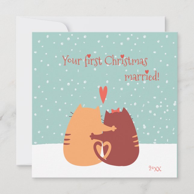 Your First Christmas Married -  Two Cute Cats Holiday Card (Front)