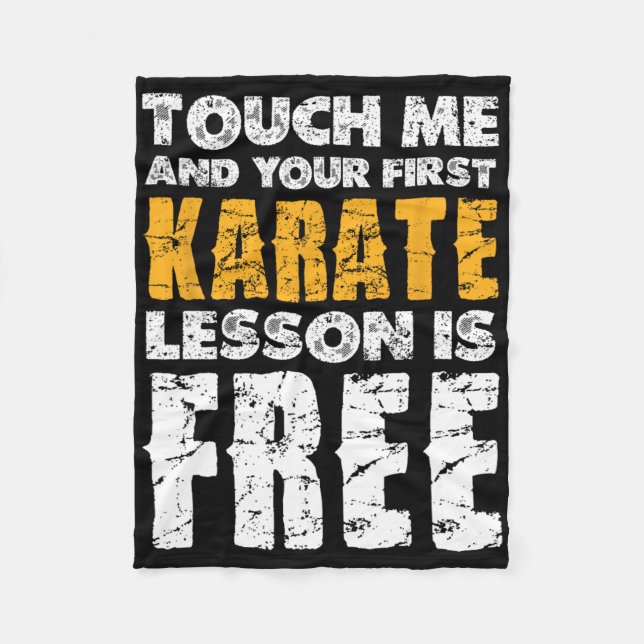 Your First Karate Lesson Is Free  Fleece Blanket (Front)