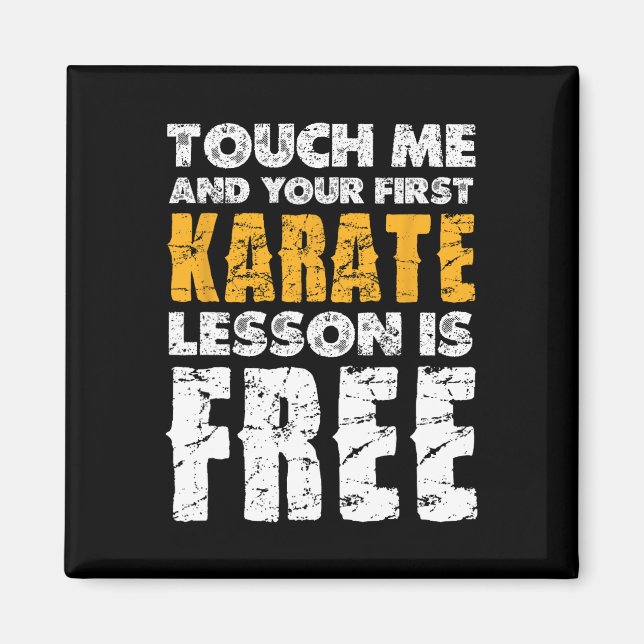 Your First Karate Lesson Is Free  Magnet (Front)