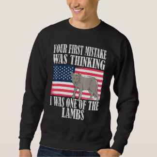 Your first mistake was thinking i was one of the l sweatshirt