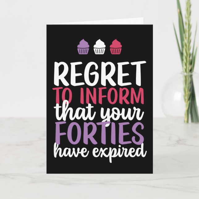 Your Forties Have Expired Funny 50th Birthday Card (Front)
