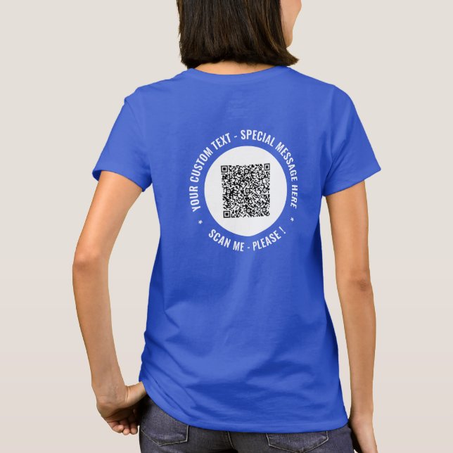Your Funny QR Code Custom Text T-Shirt Example (Back)