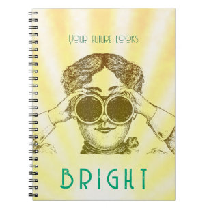 Your Future Looks Bright Vintage Binoculars Woman Notebook