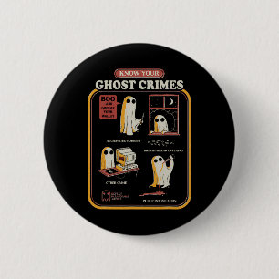 Your Ghost Crimes Funny Halloween  6 Cm Round Badge