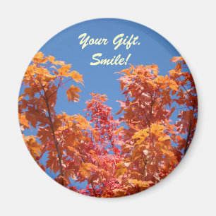 Your Gift Smile! magnet gifts Blue Sky Fall Trees