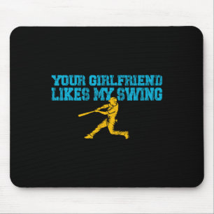 Your Girlfriend Likes My Swing Vintage Funny Byseb Mouse Mat