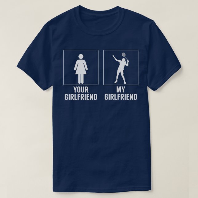 Your girlfriend vs my girlfriend T T-Shirt (Design Front)