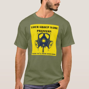 YOUR GROUPS NAME T-Shirt