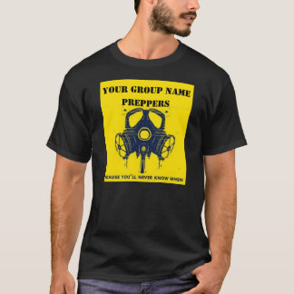 YOUR GROUPS NAME T-Shirt