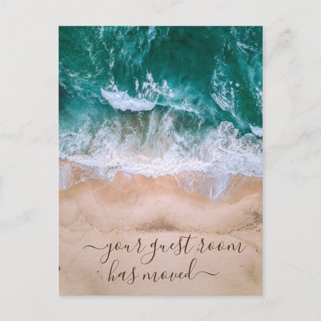 Your Guest Room has Moved Beach Ocean Sea Announcement Postcard (Front)