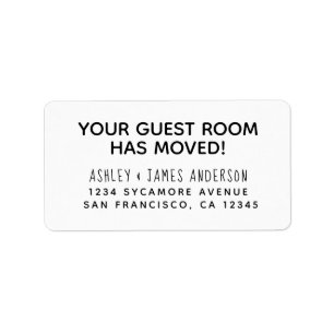 Your Guest Room Has Moved Black White New Address Label