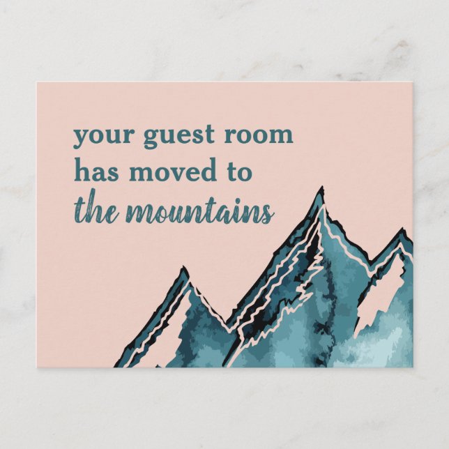 Your Guest Room Moved Blush and Teal Mountains Ann Announcement Postcard (Front)