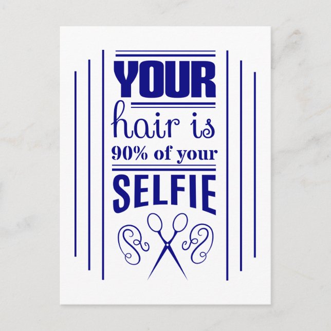 Your Hair Is 90% Of Your Selfie Postcard (Front)