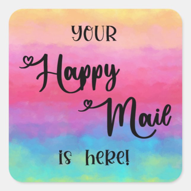 Your Happy Mail Is Here Rainbow Sticker Square (Front)