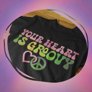 Your Heart is Groovy - Heart and Peace Sign T-Shirt