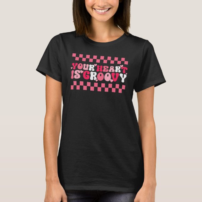 Your Heart is Groovy Pink Valentine's Day Graphic T-Shirt (Front)