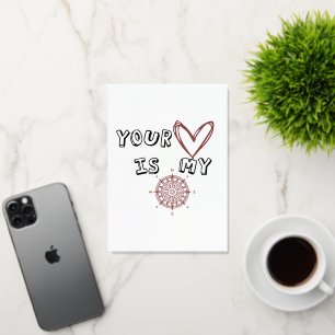 Your Heart is my Compass        Foil Greeting Card