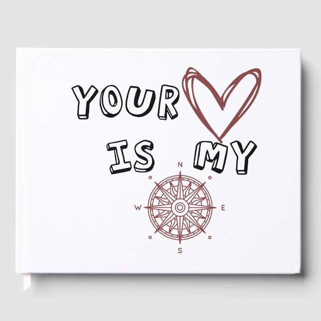 Your Heart is my Compass       Guest Book (Front)