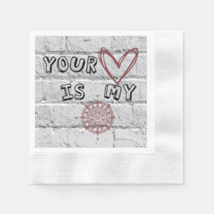 Your Heart is my Compass Napkin