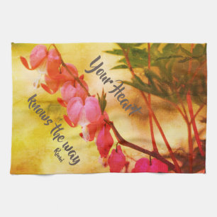 Your Heart Knows Bleeding Hearts Inspirational  Tea Towel