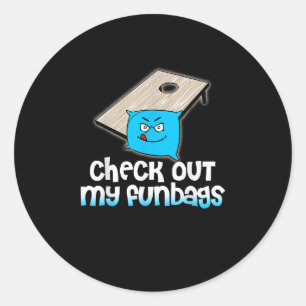 Your Hole is my Goal Cornhole check out my funbags Classic Round Sticker