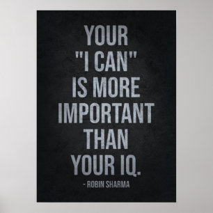 Your I CAN vs IQ - Success Motivational Poster