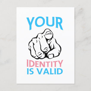 Your Identity is valid -Transgender Pride Postcard