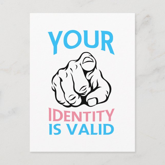 Your Identity is valid -Transgender Pride Postcard (Front)