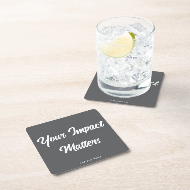 Your Impact Matters Employee Appreciation Custom Square Paper Coaster (Insitu)