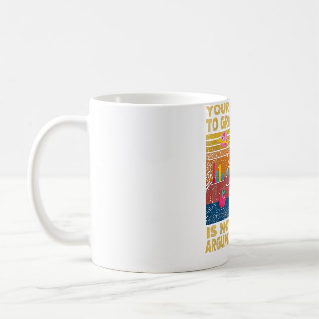 Your Inability To Grasp Science Is Not A Valid Arg Coffee Mug (Left)