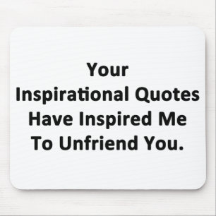 Your Inspirational Quotes Mouse Mat