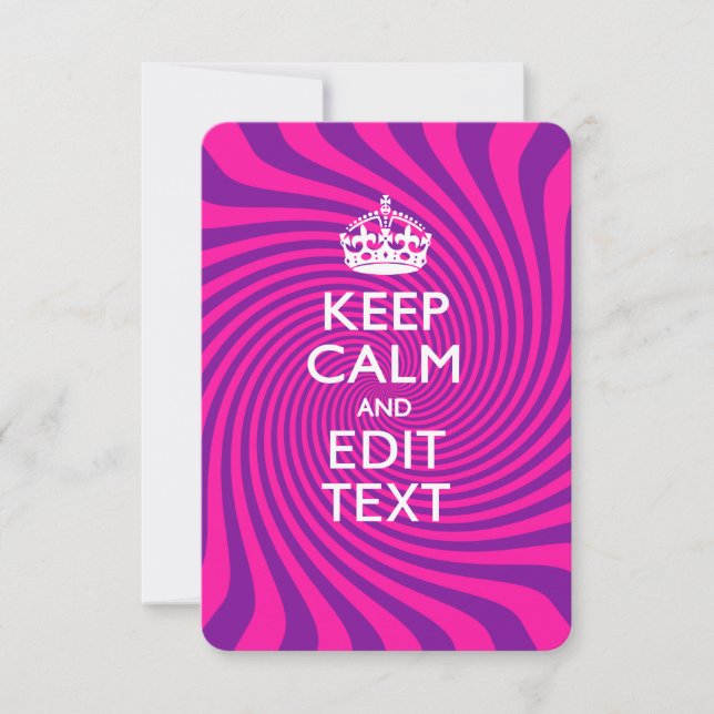 Your Keep Calm Saying on Hot Pink Swirl (Front)