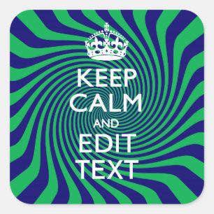 Your Keep Calm Text on a vibrant swirl graphic Square Sticker