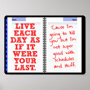 Your Last Day Funny Poster