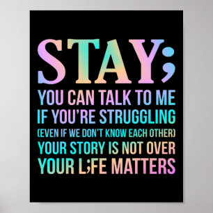 Your Life Matters Happy Suicide Awareness Support Poster