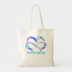 Your Life Matters Suicide Prevention Awareness Tote Bag