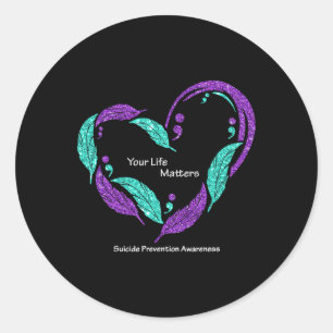 Your Life Problems Semicolon Suicide Prevention Aw Classic Round Sticker
