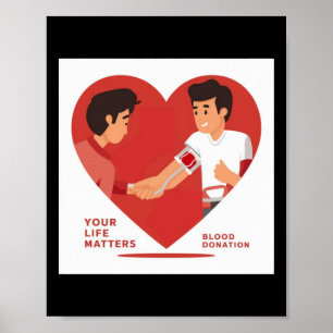 Your Life S - Blood Donation Sticker  Poster