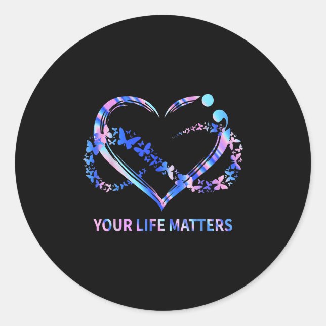 Your Life S Suicide Awareness Butterflies Heart  Classic Round Sticker (Front)
