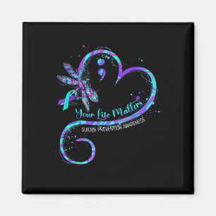 Your Life S Suicide Prevention Awareness Dragonfly Magnet
